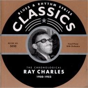 Ray Charles - Blues & Rhythm Series 5050: The Chronological Ray Charles 1950-1952 (2003)