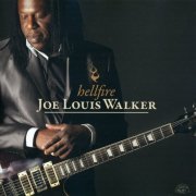 Joe Louis Walker - Hellfire (2012)