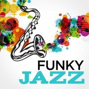 VA - Funky Jazz (2017)