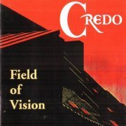 Credo - Field Of Vision (1994)