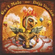 Gov't Mule - Deja Voodoo (2004)