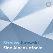 Vladimir Jurowski - Strauss: Eine Alpensinfonie, Op. 64, TrV 233 (Live) (2021) [Hi-Res]