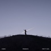 VA - fabric presents Pretty Girl (2025)