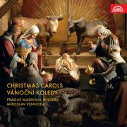Prague Madrigal Singers - Christmas Carols (2015)