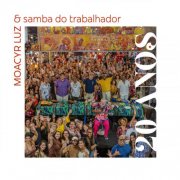 Moacyr Luz e Samba do Trabalhador - 20 Anos (2025) Hi-Res
