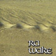 Ra - Wake (2007)