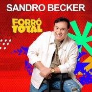 Sandro Becker - FORRÓ TOTAL (2025) Hi-Res