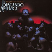Ruben Blades - Buscando America (1984)