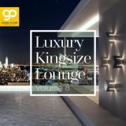 VA - Luxury Kingsize Lounge, Vol. 8 (2023)