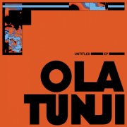 Ola Tunji - Ola Tunji (2024) [Hi-Res]