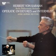 Herbert von Karajan & Berliner Philharmoniker - Operatic Overtures and Intermezzi (2025)