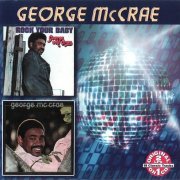 George McCrae - Rock Your Baby `74 / George McCrae `75 (2005)