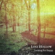 Lost Hollow - Looking for Happy (2019)