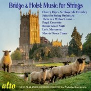 Nicholas Braithwaite - Bridge & Holst: Music for Strings (2024)