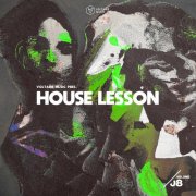 VA - Voltaire Music pres. House Lesson Vol. 8 (2025)