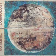 Kotebel - Cosmology (2017) CD-Rip