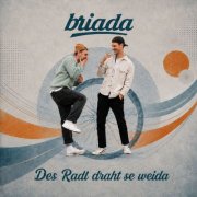 Briada - Des Radl draht se weida (2026) Hi-Res