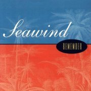 Seawind - Remember (1995)