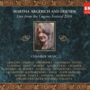 Martha Argerich - Martha Argerich and Friends: Live from the Lugano Festival 2008 (2009)