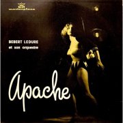 Bebert Ledure Et Son Orquestre – Apache (1958) Hi-Res