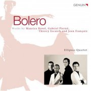Ellipsos Quartet, Ravel, Escaich and Francaix - Bolero (2014) [Hi-Res]