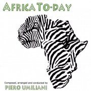 Piero Umiliani - Africa To-Day (2011)