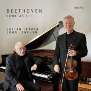 Julian Leaper, John Lenehan - Beethoven Violin Sonatas Nos 1 - 3 Op.12 (2025) [Hi-Res]