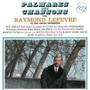 Raymond Lefèvre & Le Grand Orchestre de Raymond Lefèvre – Palmarès des chansons n°3 (2023 Remastered Version) (1967)