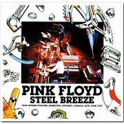 Pink Floyd - Steel Breeze [2CD Set] (200?)