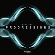 Matt Fax - Progressions (2020)