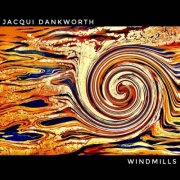 Jacqui Dankworth - Windmills (2024) [Hi-Res]