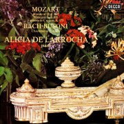 Alicia de Larrocha - Mozart: Piano Sonata No. 11; Rondo in D Major; Fantasia in C Minor / Bach-Busoni: Chaconne (1974)