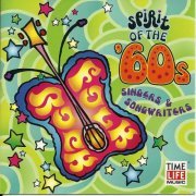 VA - Spirit Of The '60s: Singers & Songwriters (2000)