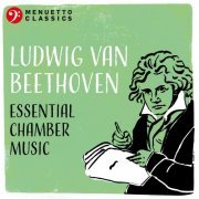 VA - Ludwig van Beethoven: Essential Chamber Music (2020)