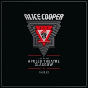 Alice Cooper - Live At The Apollo Theatre, Glasgow 19.02.82 (2020) LP
