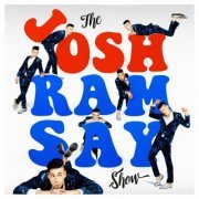 Josh Ramsay - The Josh Ramsay Show (2022)