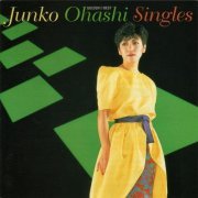 Junko Ohashi - Golden Best Junko Ohashi Singles (2003)