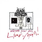 Dan Spencer - Weave Your Web Liar Man (2025) [Hi-Res]