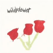 Wildflower - Better Times EP (2021) [Hi-Res]