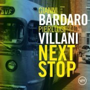 Gianni Bardaro - Next Stop (2016/2019)