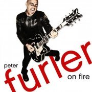 Peter Furler - On Fire (2011)