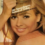 Andre Kostelanetz & His Orchestra -The Kostelanetz Sound of Today (1967)