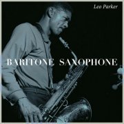 Leo Parker - Baritone Saxophone (2021)