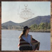 Carly Miller - Spirit of the Age (2015)