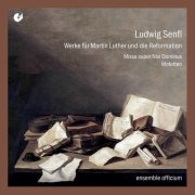 Officium Ensemble - Senfl: Choral Works (2020)