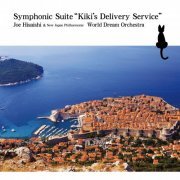 Joe Hisaishi & New Japan Philharmonic World Dream Orchestra - Symphonic Suite “Kiki’s Delivery Service” (2020) [Hi-Res]