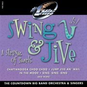 The Countdown Big Band Orchestra & Singers - Swing & Jive: A String of Pearls (2000)