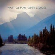 Matt Olson - Open Spaces (2022)