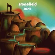 Stonefield - Bent (2019)