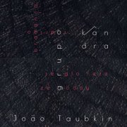 João taubkin - Kândra (2019)